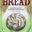Bread: A Baker's Book of Techniques and Recipes