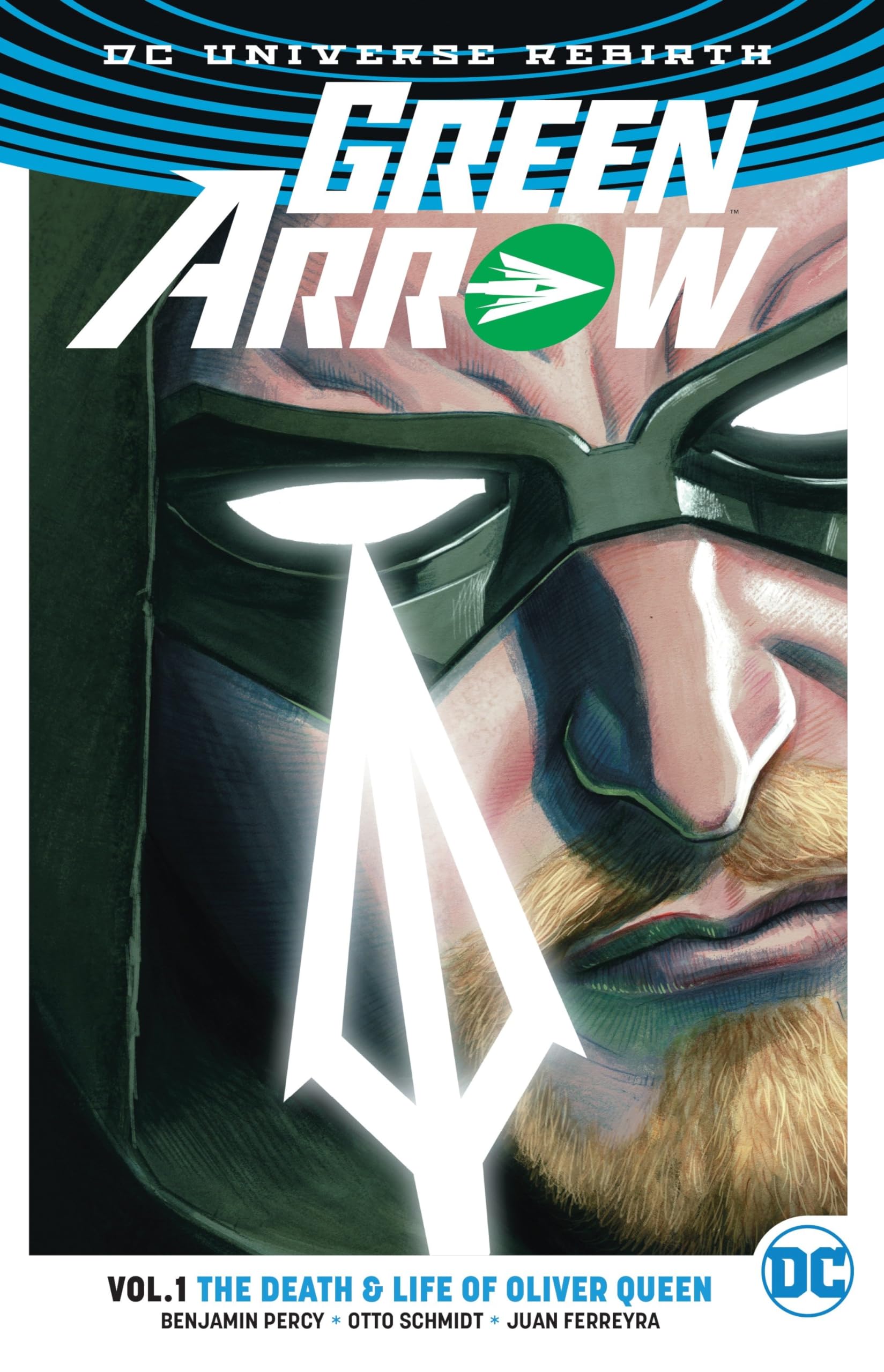 Green Arrow 1: The Death & Life of Oliver Queen