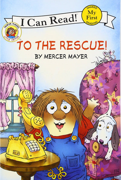 To the Rescue! (My First I Can Read)
