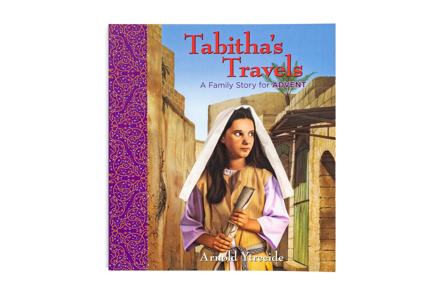 Tabitha's Travels: A Family Story for Advent (Storybooks for Advent)