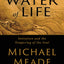 The Water of Life: Initiation and the Tempering of the Soul