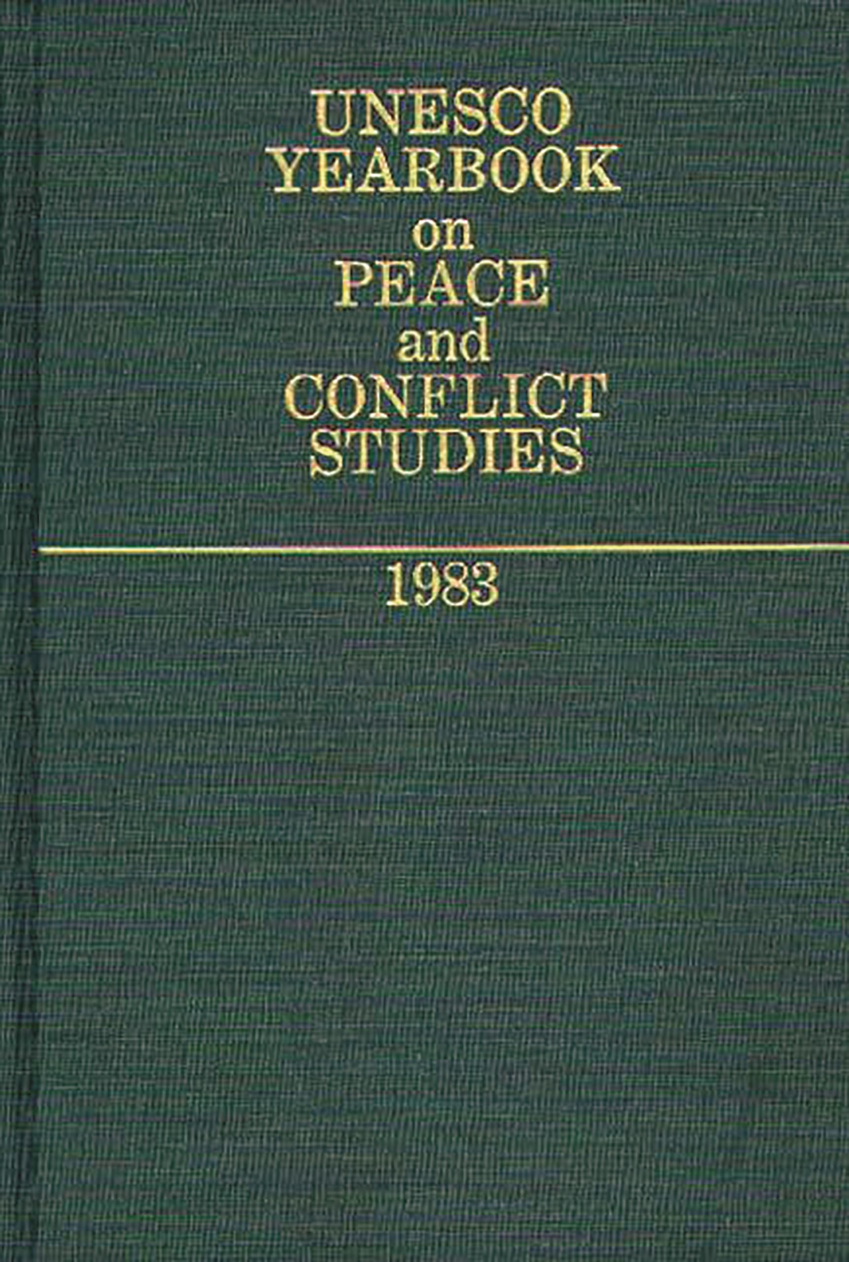 Unesco Yearbook on Peace and Conflict Studies 1983