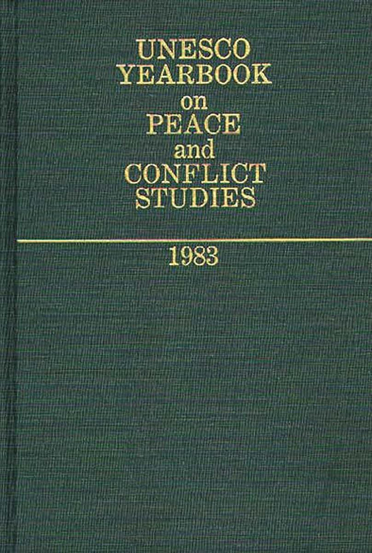 Unesco Yearbook on Peace and Conflict Studies 1983