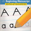 Carson Dellosa Traditional Handwriting: Beginning Manuscript, Grades K - 2 Resource Book
