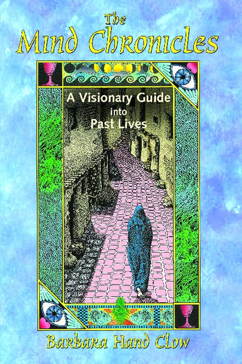 The Mind Chronicles: A Visionary Guide into Past Lives