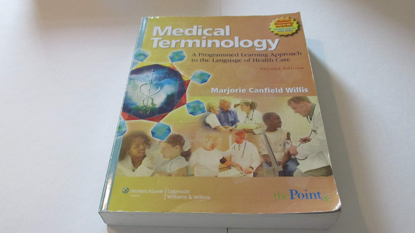 Medical Terminology: A Programmed Learning Approach to the Language of Health Care