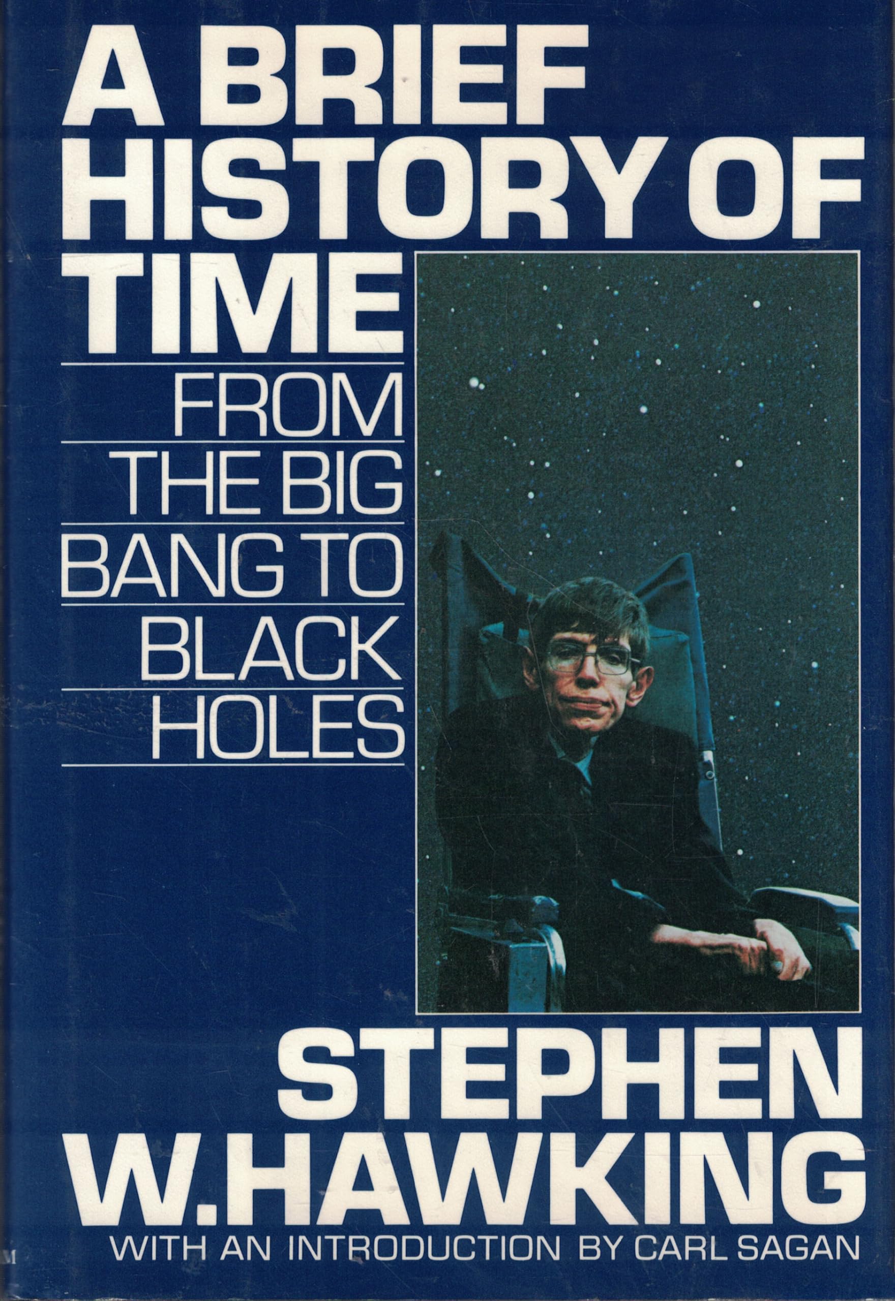 A Brief History of Time: From the Big Bang to Black Holes