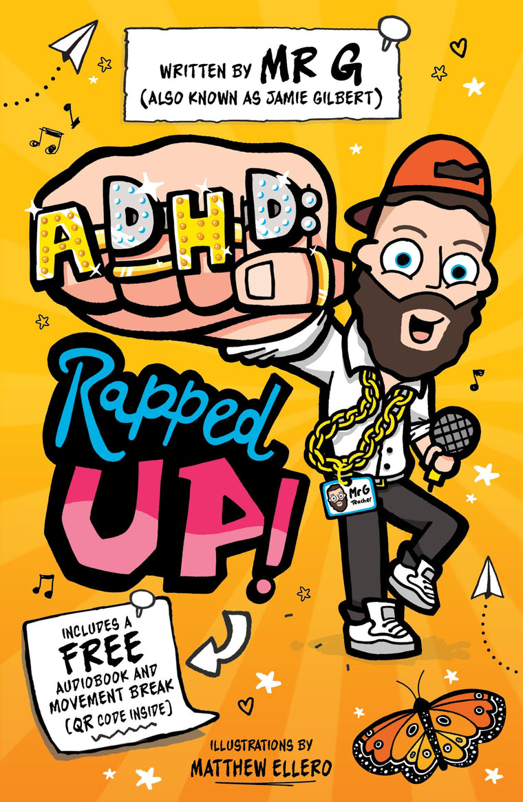 ADHD: Rapped Up! - Learn about ADHD with TikTok sensation, Mr G!