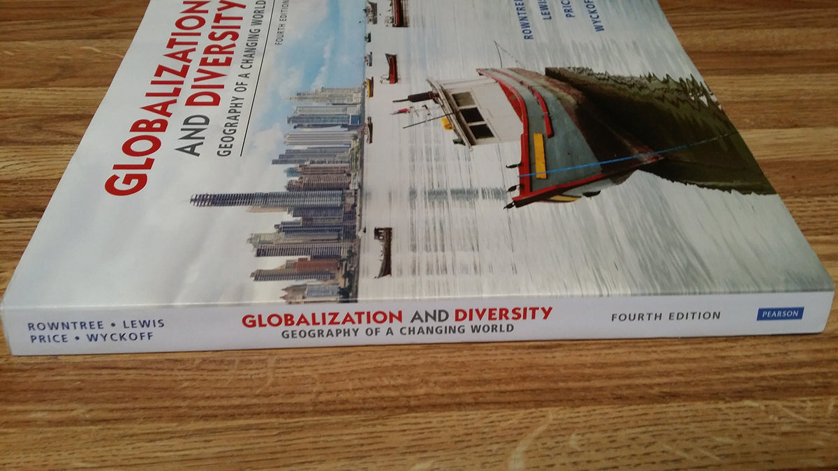 Globalization and Diversity: Geography of a Changing World (4th Edition)