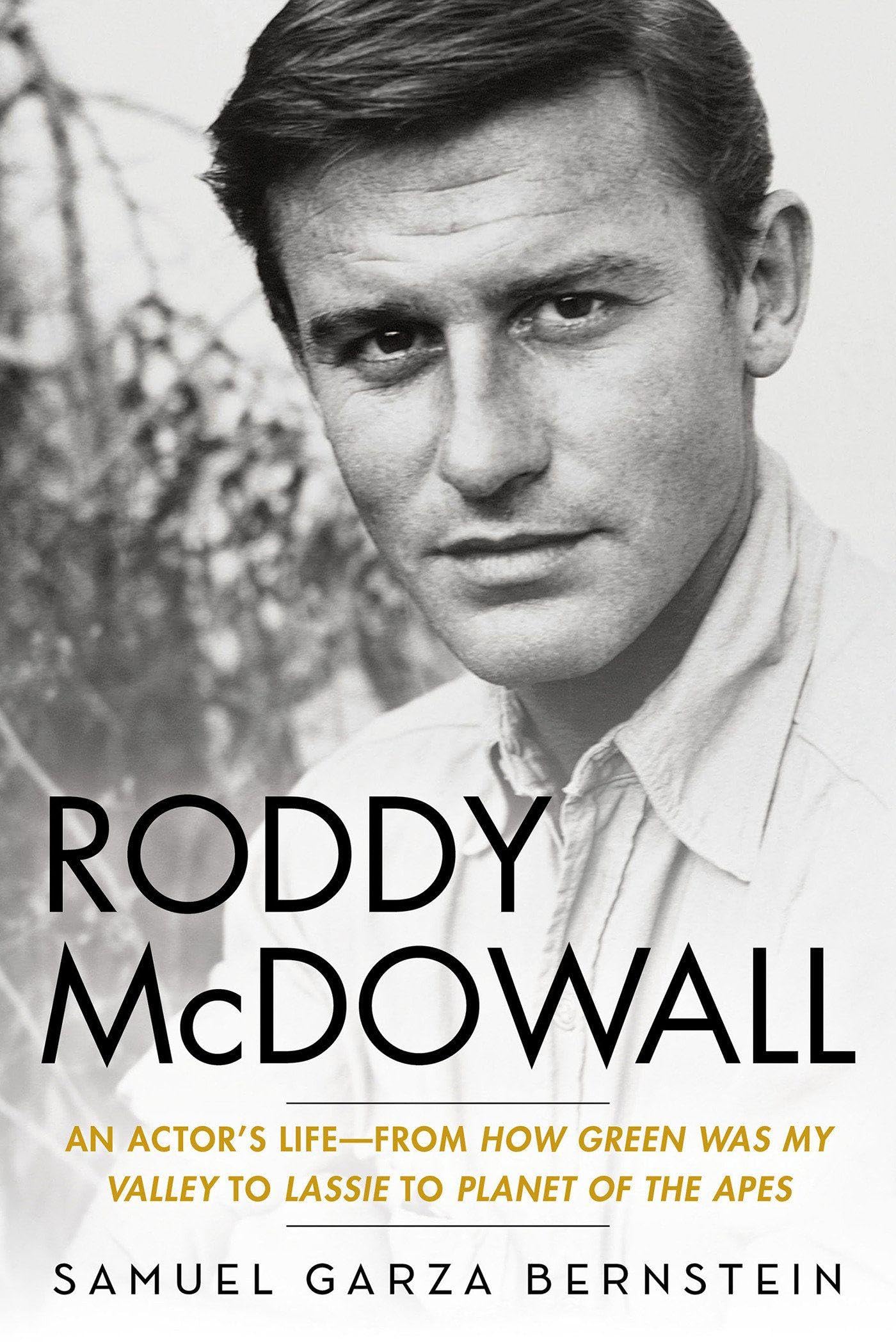 Roddy McDowall: An Actor's Life -- From "How Green Was My Valley" to "Lassie" to "Planet of the Apes"