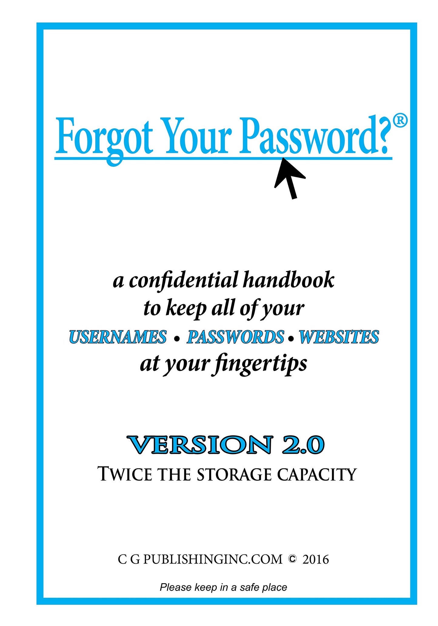 Forgot Your Password? ("Forget Your Password?", First Edition)