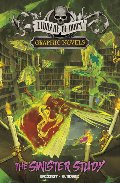 The Sinister Study: A Graphic Novel (Library of Doom)