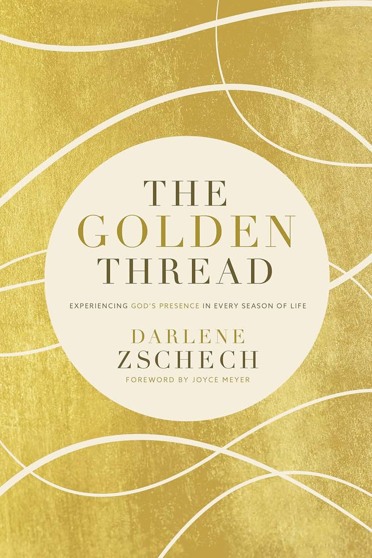 The Golden Thread: Experiencing God's Presence in Every Season