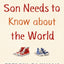 Things My Son Needs to Know About The World: Fredrik Backman