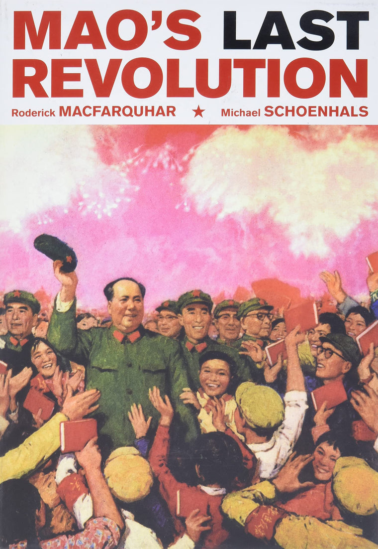Maos Last Revolution