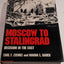 Moscow to Stalingrad: Decision in the East (Army Historical Series)