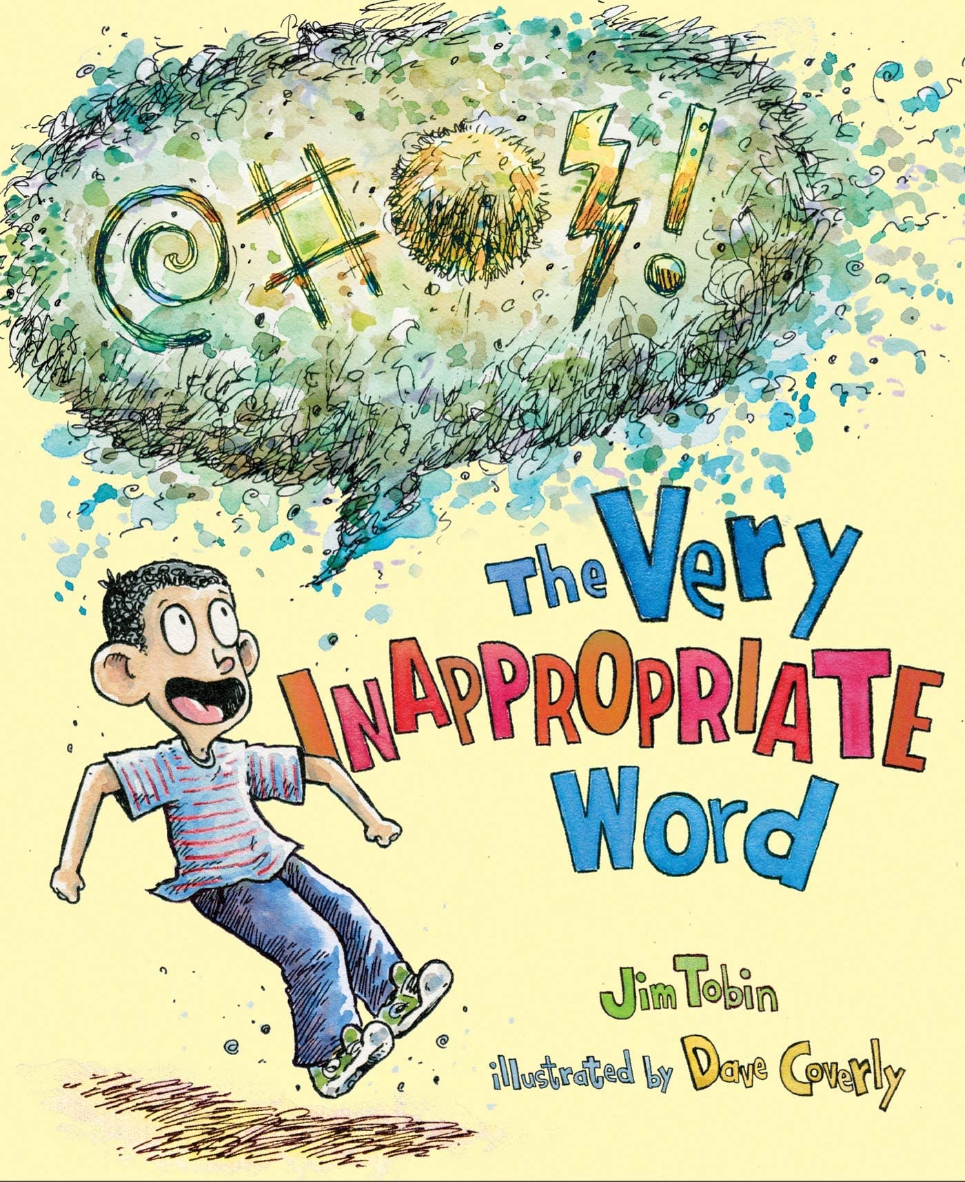 The Very Inappropriate Word by Tobin, Jim