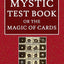 The Mystic Test Book or the Magic of the Cards