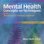 Mental Health Concepts and Techniques for the Occupational Therapy Assistant
