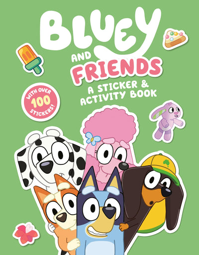 Bluey and Friends: A Sticker & Activity Book by Penguin Youn
