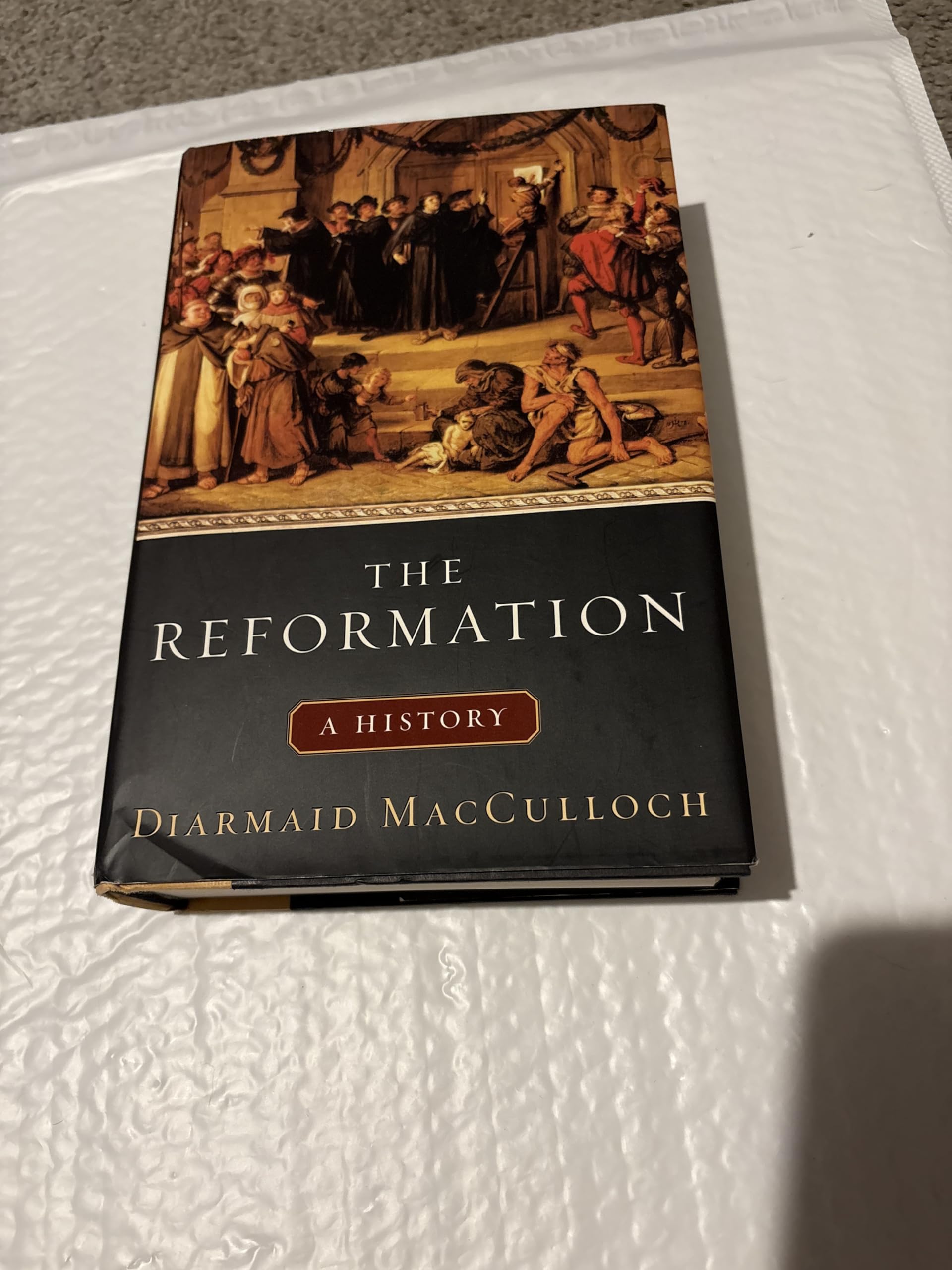 The Reformation: A History