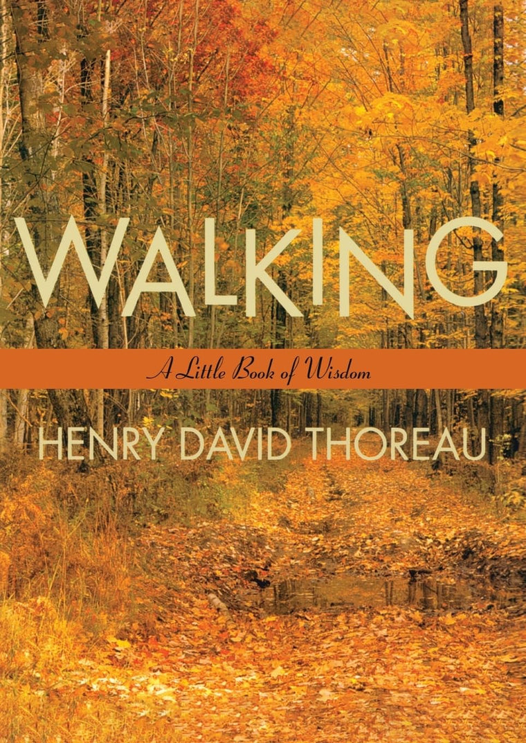 Walking (Little Books of Wisdom)