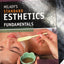 Milady's Standard Esthetics: Fundamentals