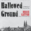 This Hallowed Ground: A History of the Civil War (Vintage Civil War Library)