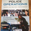 Police Operations: Theory and Practice