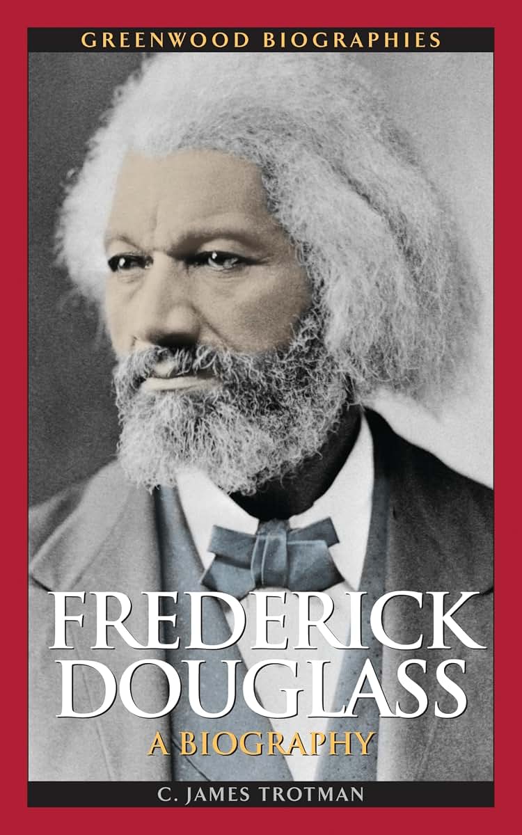 Frederick Douglass: A Biography (Greenwood Biographies)