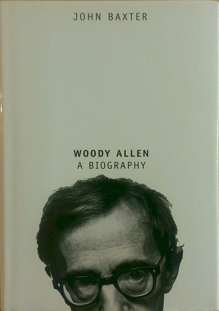 Woody Allen: A Biography
