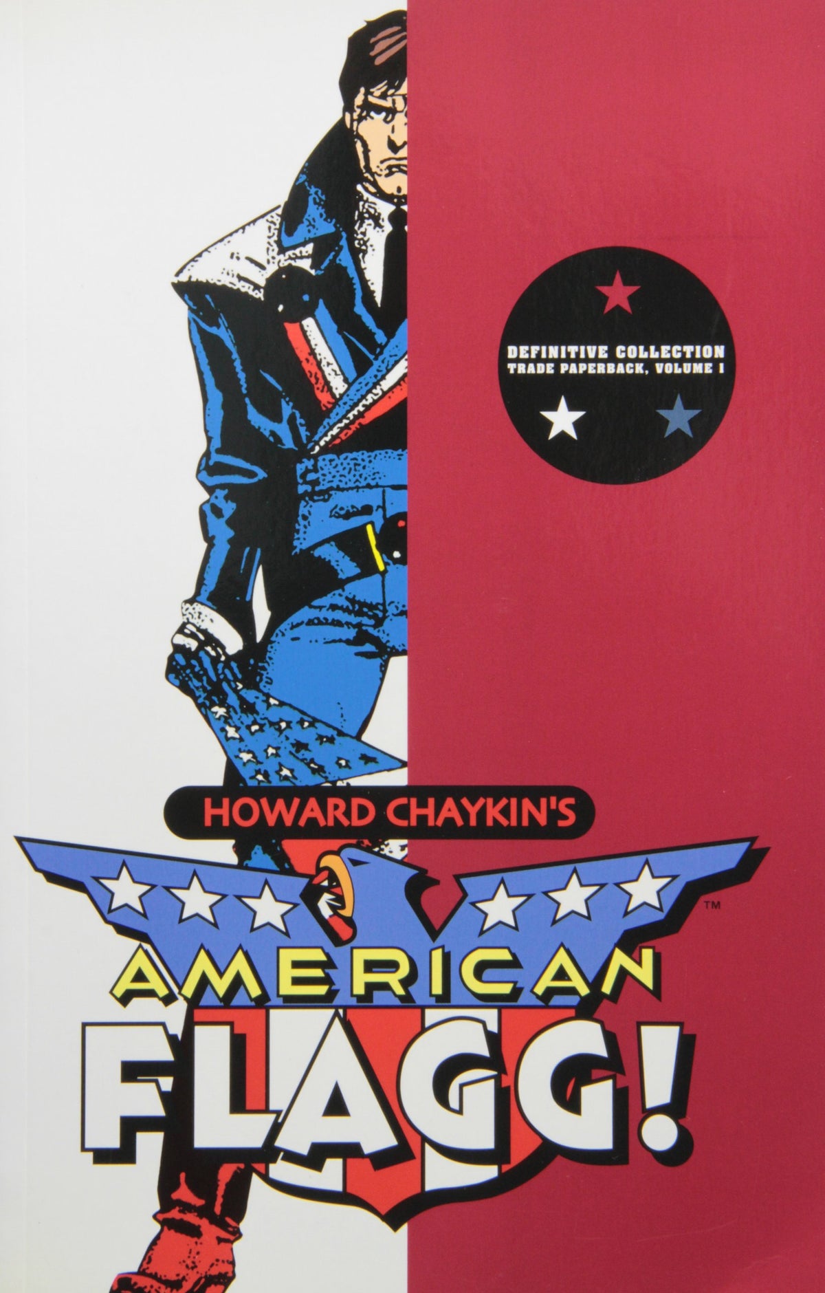 American Flagg! Volume 1