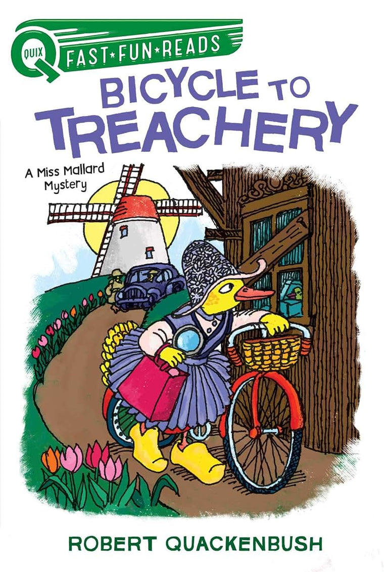 Bicycle to Treachery: A QUIX Book (A Miss Mallard Mystery)