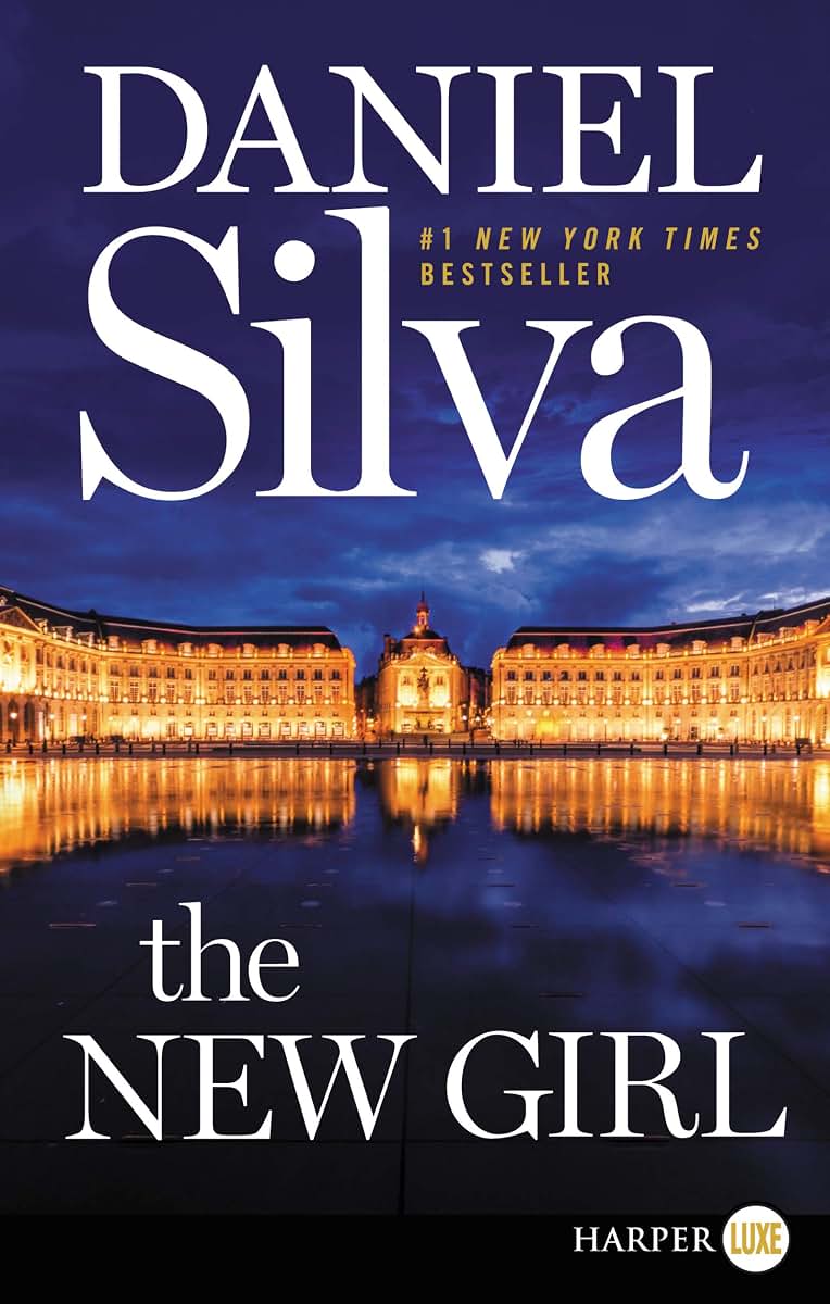The New Girl: A Novel (Gabriel Allon, 19)