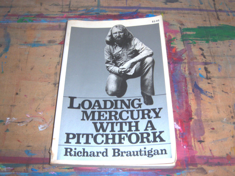 Loading Mercury With a Pitchfork: [Poems]