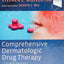 Comprehensive Dermatologic Drug Therapy
