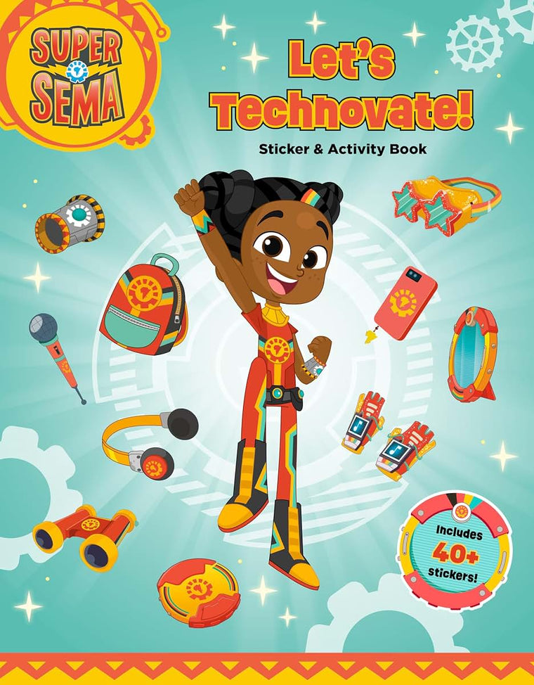 Let's Technovate! Sticker & Activity Book (Super Sema)