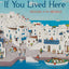 If You Lived Here: Houses of the World