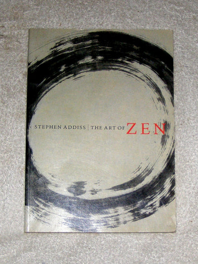 The Art of Zen: Paintings and Calligraphy by Japanese Monks 1600-1925
