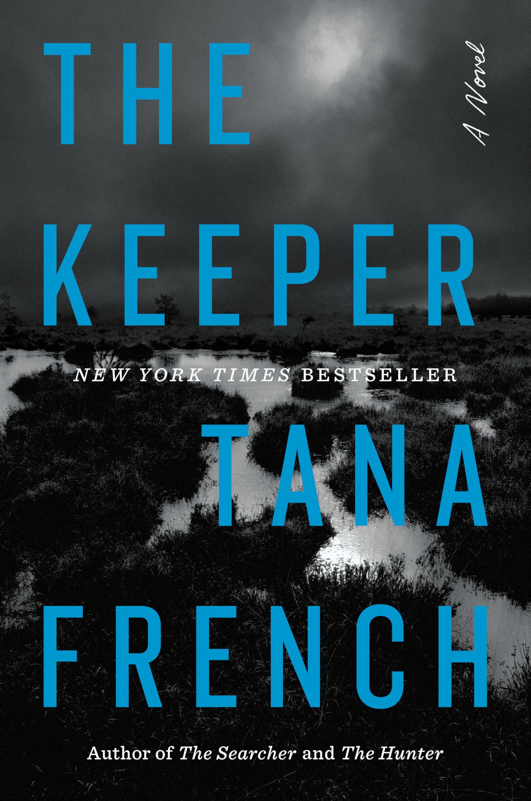 The Keeper: A Novel