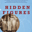 Hidden Figures: The American Dream and the Untold Story of the Black Women Mathematicians Who Helped Win the Space Race