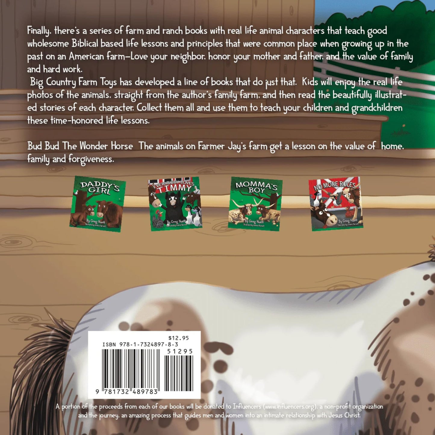 Big Country Toys "Bud Bud the Wonder Horse" by Greg Huett - Illustrated by Gideon Burnett- Children's Farm Book - Wholesome Biblical Based Life Lessons & Principles