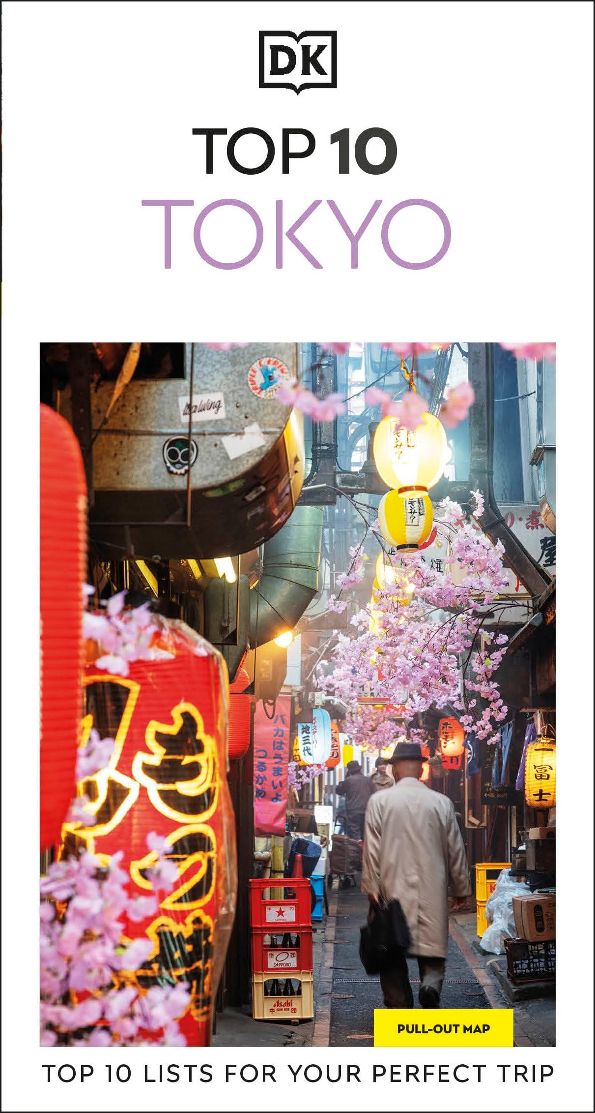DK Top 10 Tokyo: Top 10 lists for your perfect trip, plus an all-weather folded map (Pocket Travel Guide)