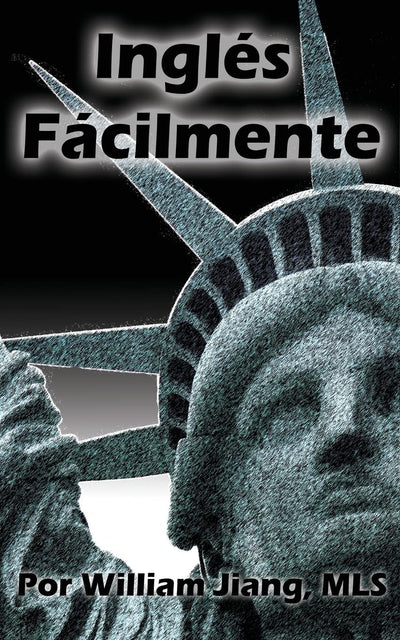 Inglés Fácilmente (Spanish Edition)