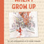 When I Grow Up: The Lost Autobiographies of Six Yiddish Teen