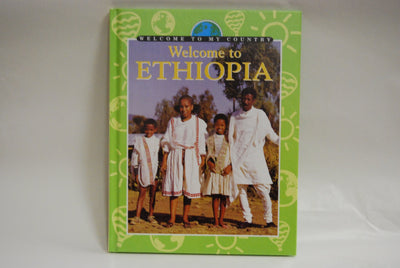 Welcome to Ethiopia (Welcome to My Country)