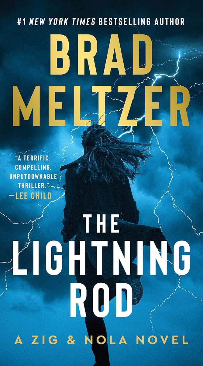 The Lightning Rod: A Zig & Nola Novel (Escape Artist, 2)