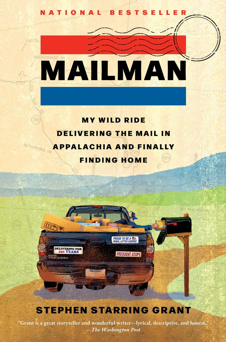 Mailman: My Wild Ride Delivering the Mail in Appalachia and Finally Finding Home