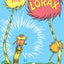 The Lorax (Classic Seuss) by Dr. Seuss