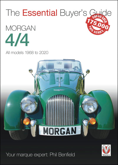 Morgan 4/4: All Models 1968-2020 (The Essential Buyer's Guide)